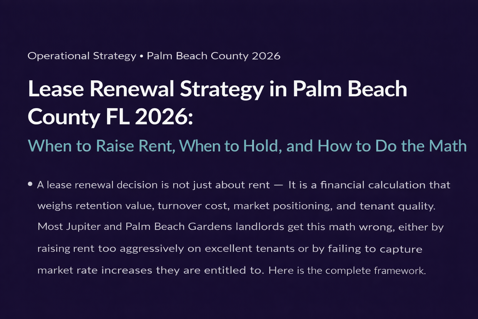 Lease Renewal Strategy in Palm Beach County FL 2026: When to Raise Rent